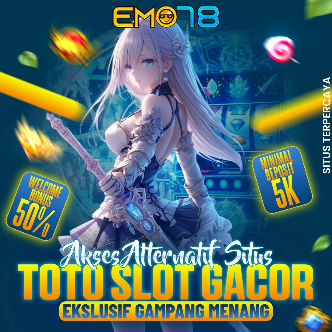 EMO78 : Situs Slot Gacor Alternatif Resmi Link Bandar Slot